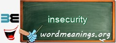 WordMeaning blackboard for insecurity